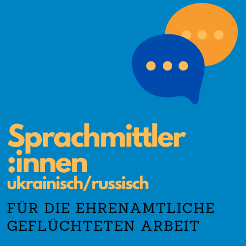 NEU: Sprachmittler:innen-Pool für ukrainisch und russisch