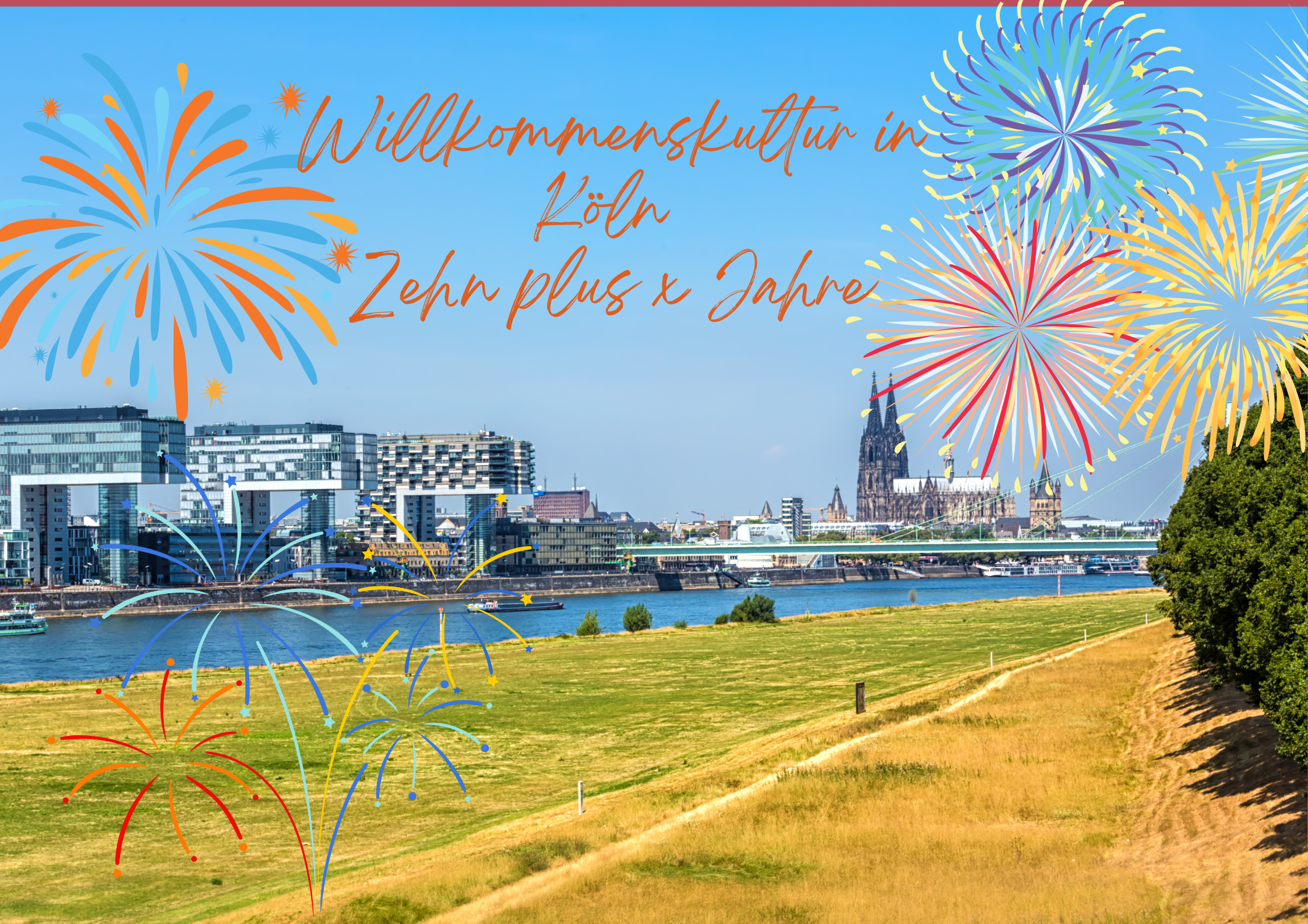 Willkommenskultur in Köln: Zehn plus x Jahre