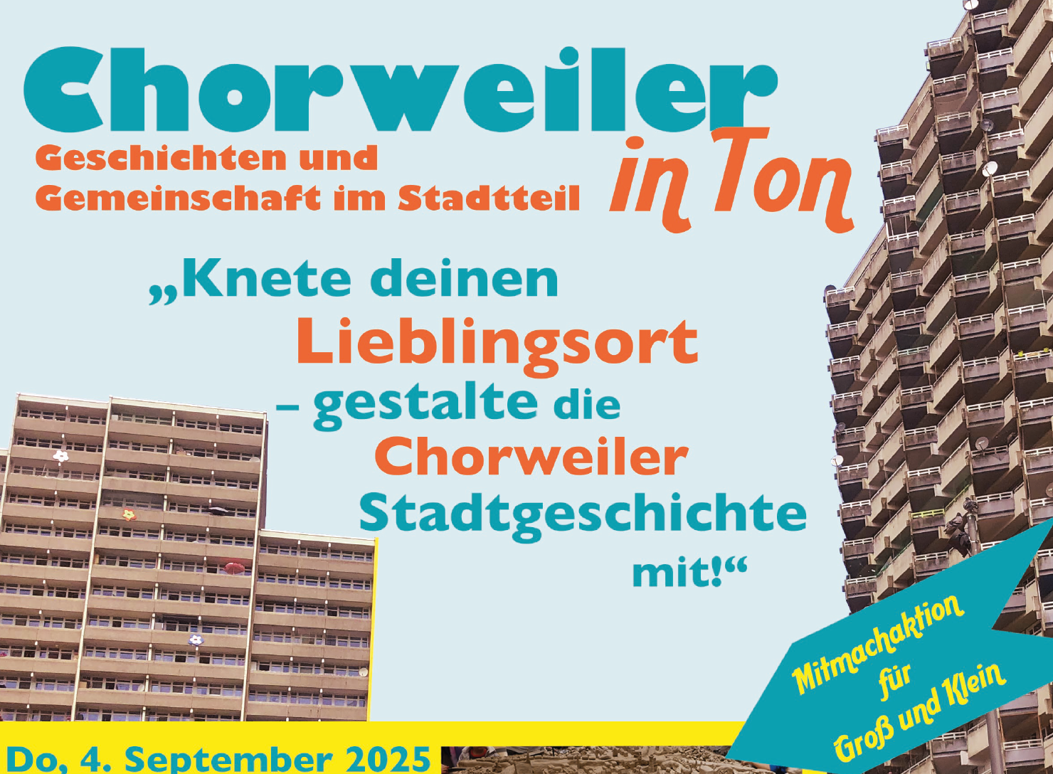 CHORWEILER in TON – Geschichten und Gemeinschaft im Stadtteil